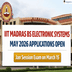IIT Madras BS Electronic Systems: May 2026 Applications Open; Jan Session Exam on March 15